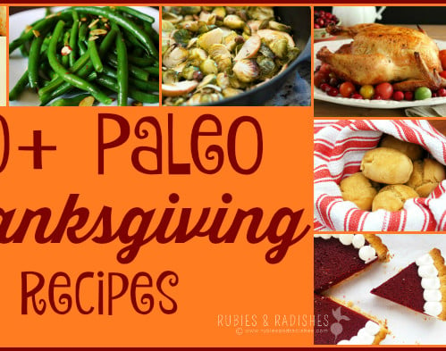 70+ Paleo Thanksgiving Recipes