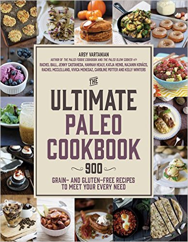 The Ultimate Paleo Cookbook by Arsy Vartanian